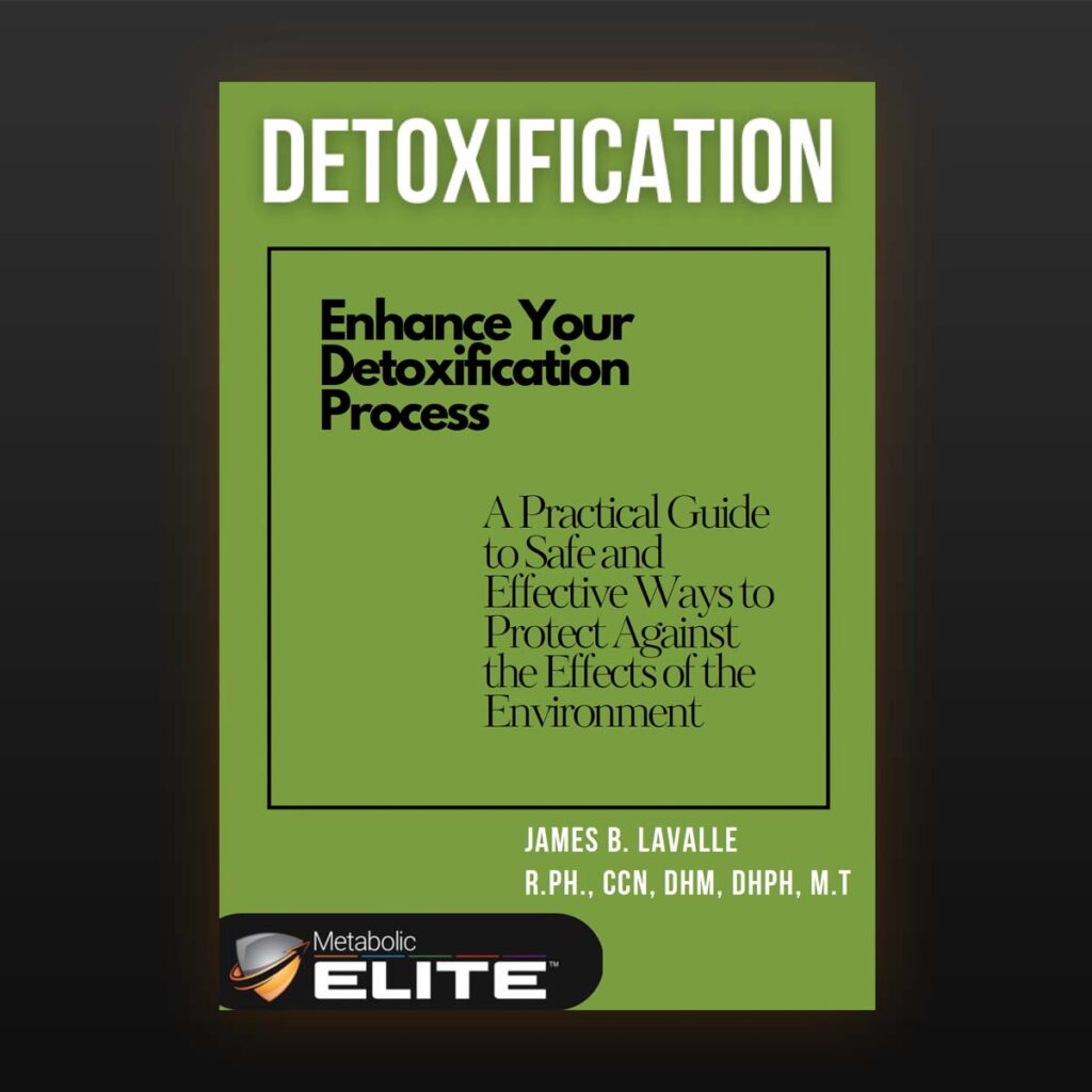 eBook: Detoxification - Enhance Your Detoxification Process